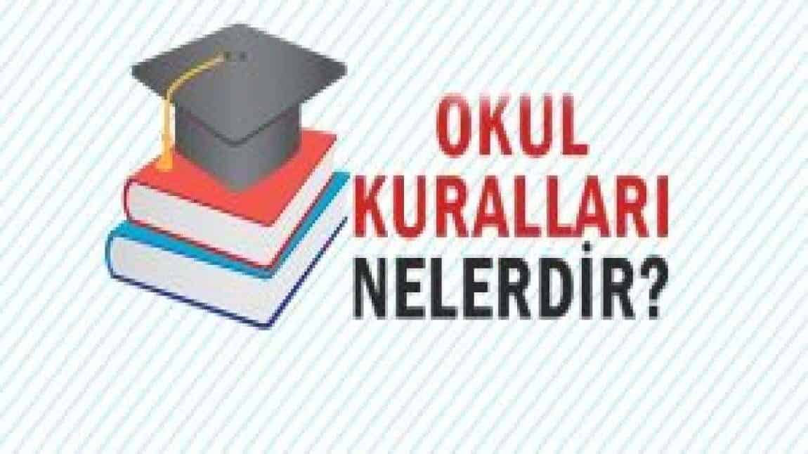 OKUL KURALLARI
